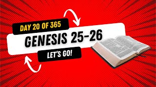 Genesis 2526  Experiencing God 365 Days Through the Bible  Day 20 [upl. by Magen]