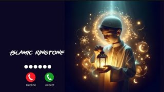 islamic ringtone  arabic new ringtone  new Nasheed [upl. by Haroun]