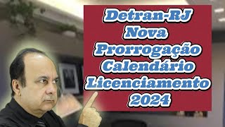 Detran RJ Nova Prorrogação Calendário de Licenciamento 2024 [upl. by Norword936]