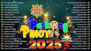 TRADITIONAL TAGALOG Paskong Pinoy 2025  Pinoy OPM Best Tagalog Pasko Song Medley [upl. by Aronoff]