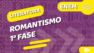 LITERATURA – Romantismo – 1ª Fase ENEM [upl. by Assilrac]