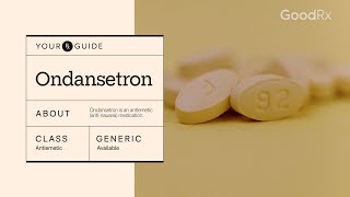 Ondansetron How It Works How to Take It and Side Effects  GoodRx [upl. by Chev]