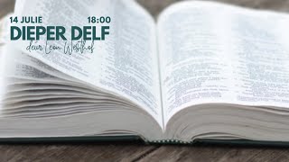 Dieper Delf [upl. by Lamp]