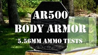 AR500 LEVEL III BODY ARMOR VS 556MM AMMO [upl. by Anatlus]