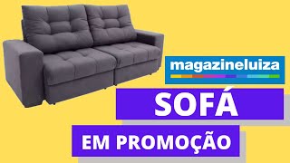 SOFÁ EM PROMOÇÃO LOJA MAGAZINE LUIZA [upl. by Ailev]