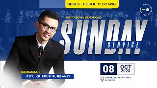 IBADAH RAYA GBI TABGHA BENGKONG  08 OCTOBER 2023  SESI 3 PUKUL 1100 WIB [upl. by Kingsly509]