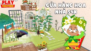 PLAY TOGETHER  DECOR CỬA HÀNG BÁN HOA TRONG NHÀ 54K  FLOWERS SHOP  RUZ PLAY [upl. by Brody3]