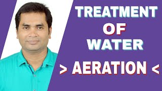 Treatment Of Water  Aeration  Water Chemistry  Water Treatment Plant [upl. by Scoles]