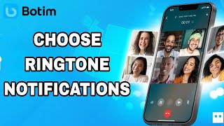 How To Choose Ringtone Notifications On Botim App [upl. by Nnahtur]