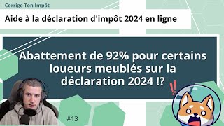 LMNP  un abattement de 92 sur la déclaration 2024 [upl. by Tolland]