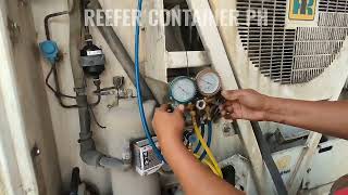 CHARGING REFRIGERANT R404A ON THERMO KING REEFER CONTAINER [upl. by Imena61]