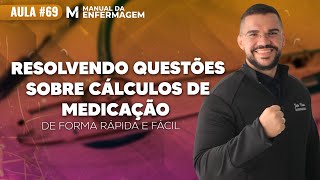 RESOLVENDO QUESTÕES DE CONCURSO SOBRE CÁLCULO DE MEDICAÇÃO banca FGV LIVE69 [upl. by Dannie]