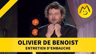 Olivier de Benoist  quotEntretien dembauchequot [upl. by Dayir]