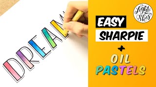 EASY Satisfying Lettering with Sharpie  Oil Pastels  Dreamy [upl. by Hoseia]