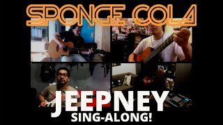 Sponge Cola  Jeepney SINGALONG  jam WithME [upl. by Mcdonald56]