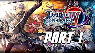 The Legend of Heroes Trails of Cold Steel 4  Gameplay Walkthrough Part 1 English PS4 PRO [upl. by Bubalo]