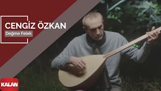 Cengiz Özkan  Değme Felek I Official Music Video © 2015 Kalan Müzik [upl. by Eilasor]