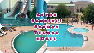 SAFRAN THERMAL RESORT HOTEL AFYON SANDIKLI  Afyon Sandıklı Termal Otel ve Oda Turu [upl. by Enileuqkcaj]