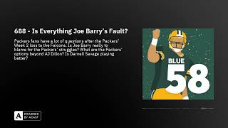 688  Is Everything Joe Barrys Fault [upl. by Nosiaj]