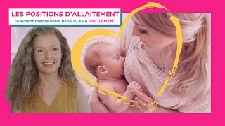 Comment mettre au sein son bébé et les bonnes positions dallaitement [upl. by Pitts]