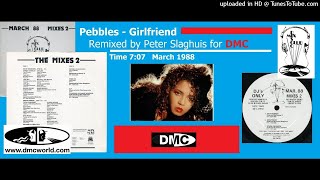 Pebbles  Girlfriend DMC Peter Slaghuis remix March 1988 [upl. by Uttica]