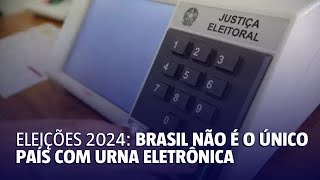 Brasil não é o único país com urna eletrônica [upl. by Eltsyrk]