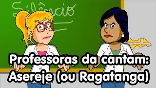 Professoras da Rede Pública cantam Ragatanga [upl. by Nerak53]