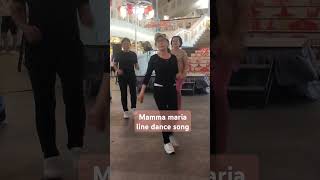 Mamma maria song for line dance perform [upl. by Marino]