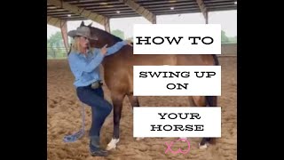 How to Swing Up On Your Horse [upl. by Cormac]