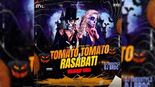 TOMATO TOMATO X RASABATI  MASHUP RMX  DJ FREESTYLZ X DJ BRDC  FUSION NATION VOL 1 COMING SOON [upl. by Hgiellek]