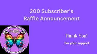 200 Subscriber Raffle [upl. by Aisatana]