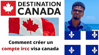 Comment créer un Compte IRCC pour Visa visiteur canada tuto [upl. by Osman]