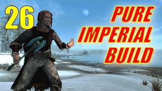 Skyrim PURE IMPERIAL SPELLSWORD Walkthrough Part 26 Power Enchanting [upl. by Rew]