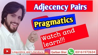 Adjacency Pairs in Pragmatics  What is adjacency Pairs  Pragmatics [upl. by Noonan]