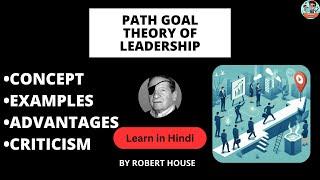 PATH GOAL THEORY OF LEADERSHIP IN DETAILS  PPM  IN HINDI  DONT MISS THIS EASY EXPLANATION [upl. by Edson561]