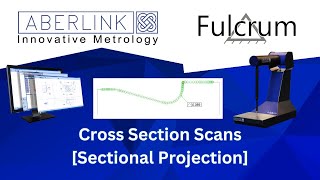 Fulcrum Cross Section Scanning Sectional Projection  DXF Comparison [upl. by Cotterell]