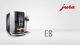 JURA E8  Fully automatic coffee machine [upl. by Mika]