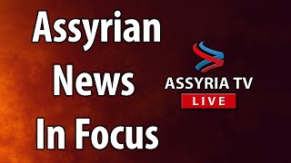 Assyrian News In Focus  20240901 [upl. by Anawd2]