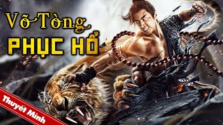 Siêu Phẩm Cổ Trang Võ Thuật Hấp Dẫn Nhất  VÕ TÒNG PHỤC HỔ  PHIM LẺ HOT 2024 [upl. by Nananne]