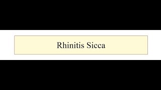 Rhinitis Sicca [upl. by Ligetti]