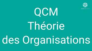 QCM théorie des organisations avec correction [upl. by Kliman]