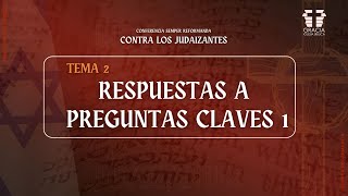 Contra los Judaizantes  Respuestas a Preguntas Claves 1  Pr Diego Franco [upl. by Eleets]