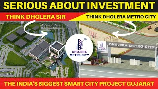 ⛺Think Dholera SIR Think Dholera Metro City  Invest in Dholera Smart City Gujarat [upl. by Rofotsirk]