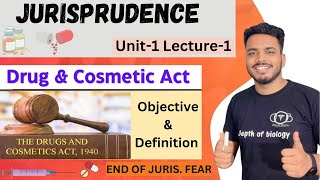 Drug and cosmetic Act 1940 and it’s rule 1945  pharmaceutical jurisprudence unit 1  depth of bio [upl. by Wickman]