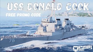 USS Donald Cook  Best Ship for Level 10  Warships Mobile Promo Code [upl. by Robinett]