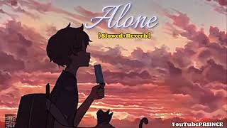 Alone  Alan Walker   SlowedReverb [upl. by Odab]