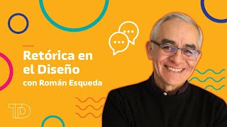 Retórica en el Diseño con Román Esqueda [upl. by Neumark]