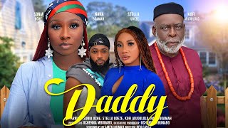 DADDY  SONIA UCHE STELLA UDEZE KOFI ADJORLOLO NANA BOAMAH latest 2024 nigerian movies [upl. by Bronny]