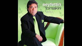 Seyfettin Tomakin  Salvar Kral FM [upl. by Shaeffer192]