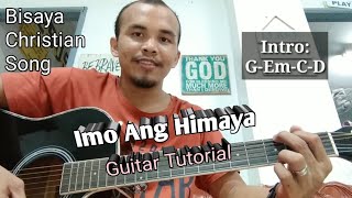 Imo Ang Himaya Guitar Tutorialbisaya worship l Easy Chords Desiple Worship Song [upl. by Attekal628]